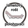 lamelovy rost polohovaci 100x100